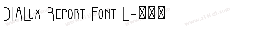 DIALux Report Font L字体转换